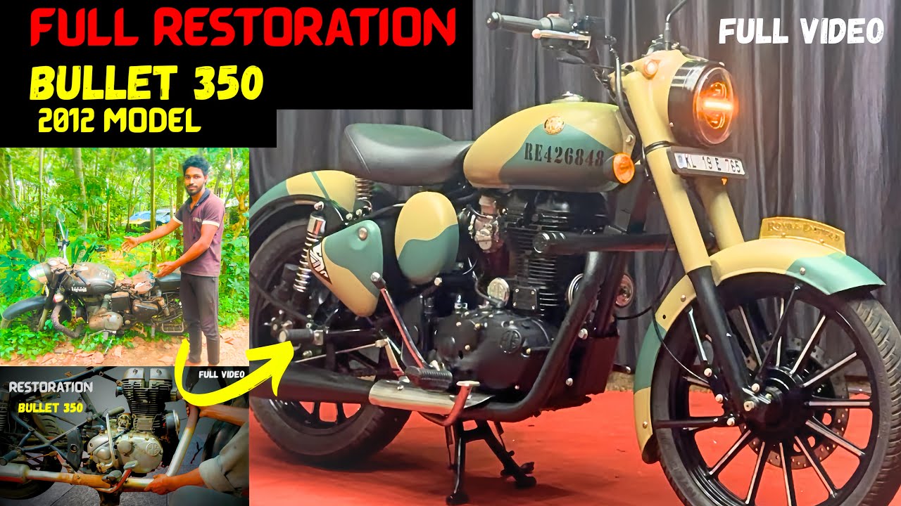 Royal Enfield Classic 350 (OLD MODEL 2012) FULLY RESTORATION. full video