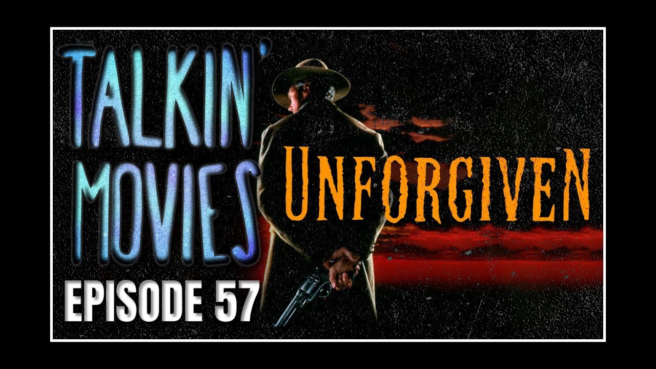 Gene Hackman Tribute | Unforgiven (1992) - Talkin' Movies Podcast [EP57]