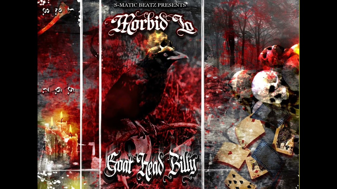 Ｍｏｒｂｉｄ Ｌｏ | Ｇｏａｔ Ｈｅａｄ Ｂｉｌｌｙ