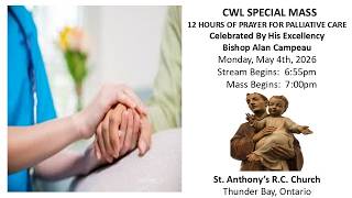Cwl Special Mass For Palliative Care