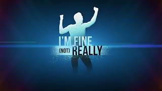 I'm Fine Not Really Trailer