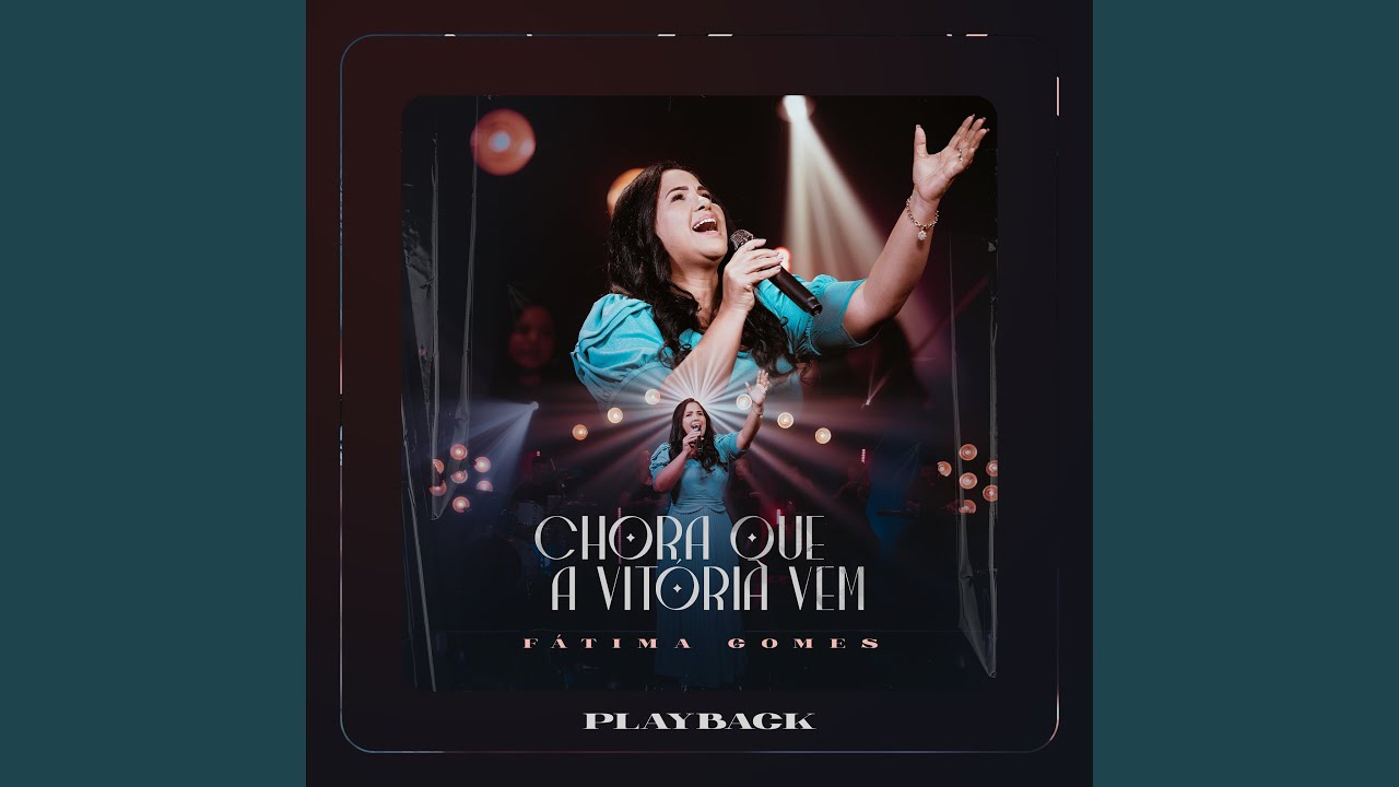 Chora Que a Vitória Vem (Playback) - YouTube