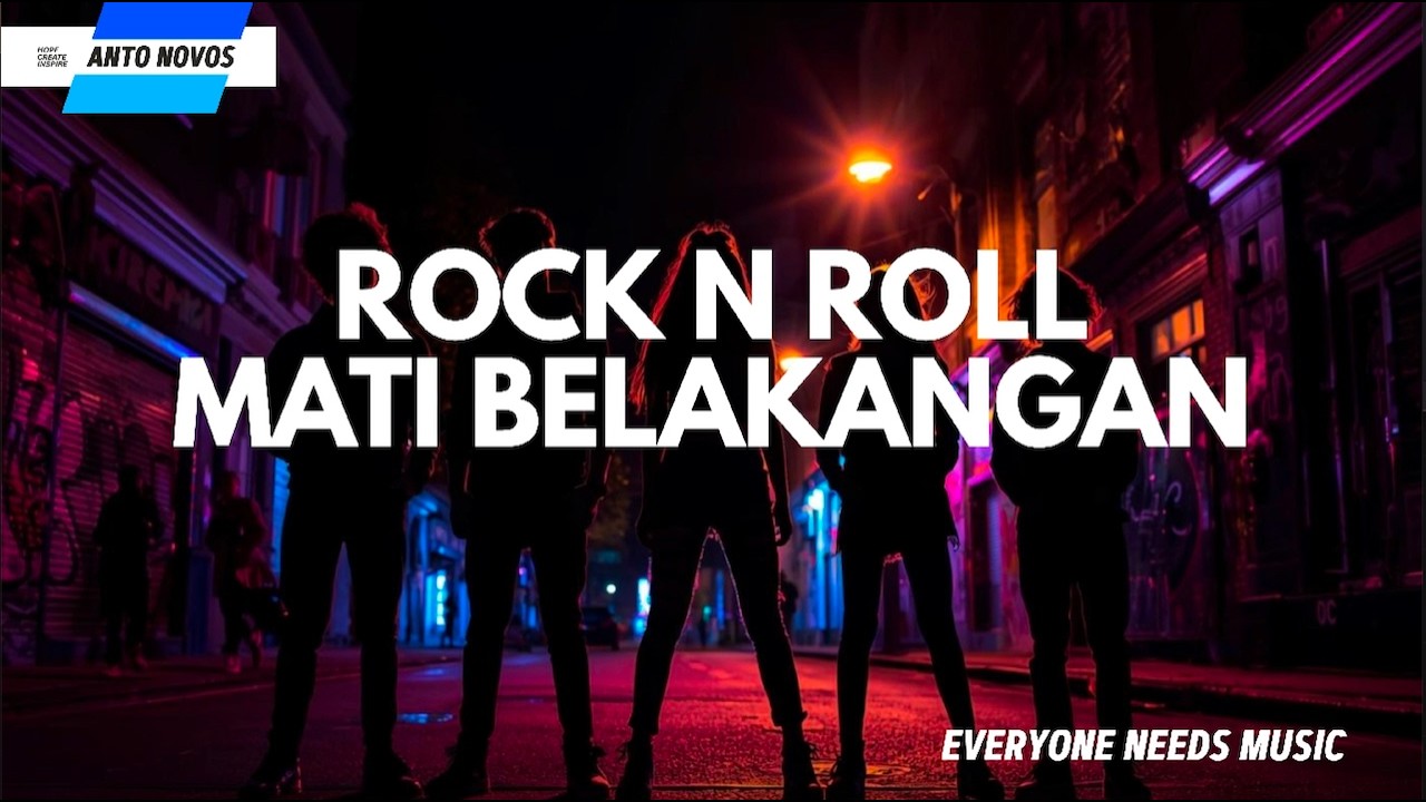 ROCK AND ROLL MATI BELAKANGAN