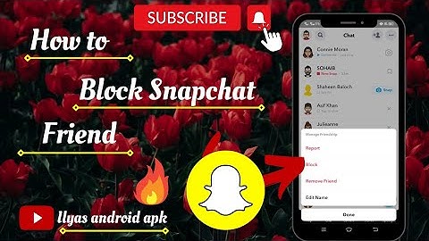 How To Block Someone On Snapchat(Permanently,2022)