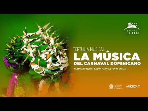 Tertulia musical. La música del carnaval dominicano.