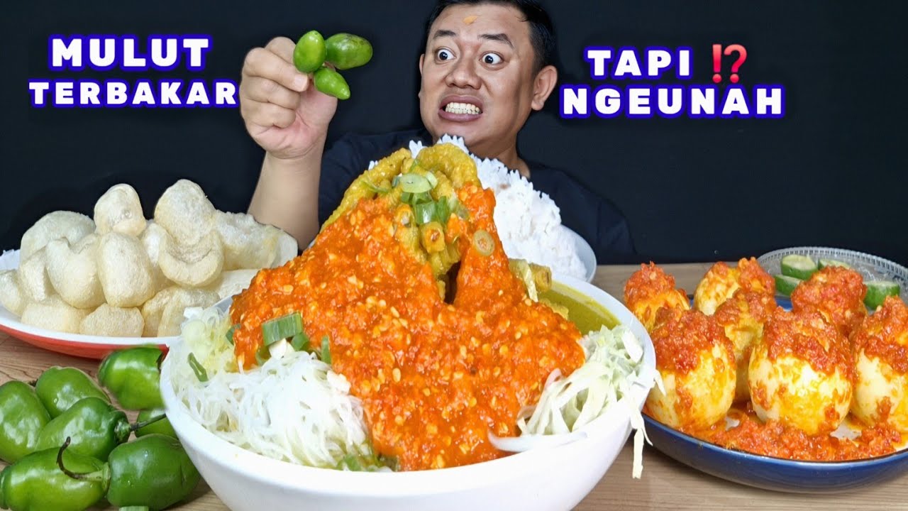 PEDAS BRUTAL⁉️ MAKAN LALAPAN CABE GENDOT SOTO CEKER PEDAS TELOR BALADO KERUPUK KULIT KRIUK