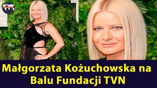 Bal TVN 2022  Małgorzata Kożuchowska elektryzuje w kreacji z obnażonym BIODREM