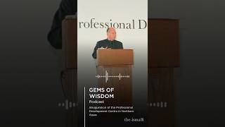Gems of Wisdom | Inauguration of the Professional Development Centre in the Northern Areas