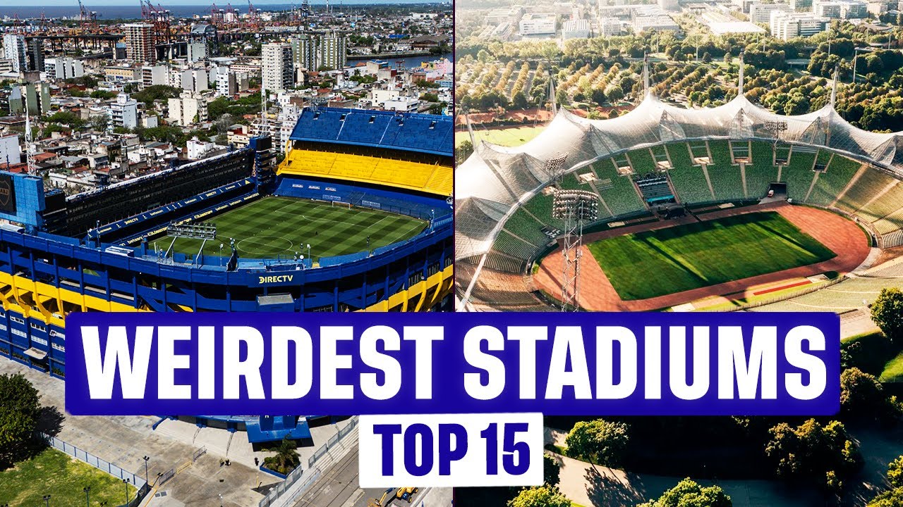 The 15 WEIRDEST STADIUMS in the World