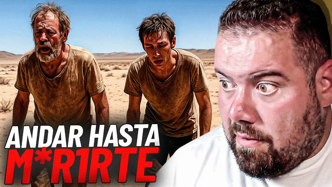 CUÁNTO KILÓMETROS PUEDES CAMINAR ANTES DE MORIRTE - mi reacción 