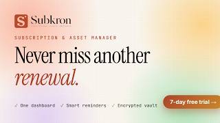 Subkron — Never Miss Another Subscription Renewal