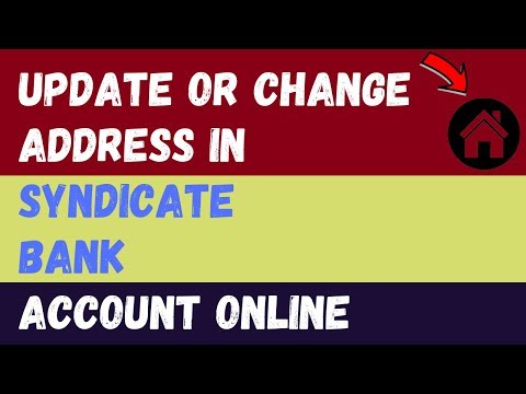 How to Change/Update Address in Syndicate Bank Account Online