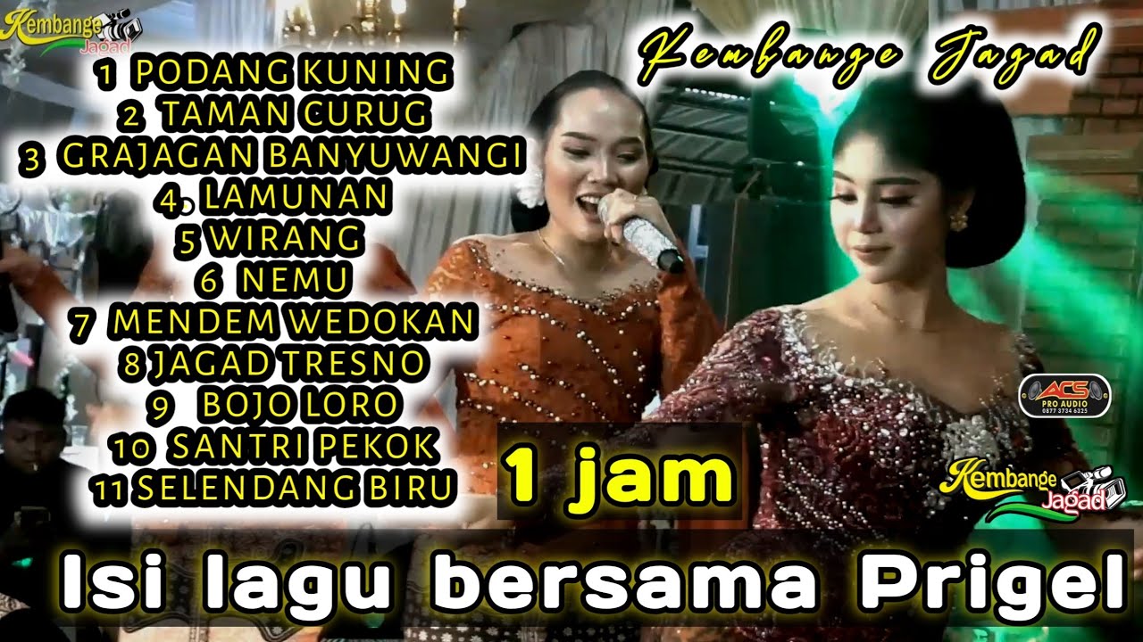 FULL GUEST STAR  PRIGEL PANGAYU  ANJARWENING DAN ARTIS  CAMPURSARI KEMBANGE JAGAD CILACAP