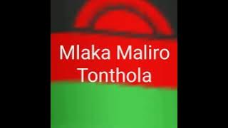 Mlaka Maliro Tonthola mp3