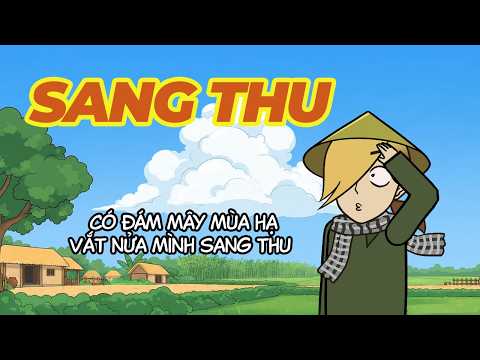 “Sang Thu” Bài Thơ Giao Mùa Đẹp Nhất SGK !!!