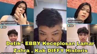 Ebby Keceplosan Udah Lamar Zahra Di Depan Kak Diffy Semua Histeris