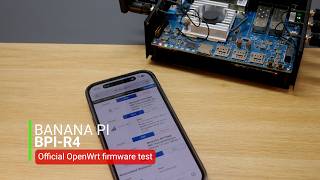 Banana Pi BPI-R4 - OpenWrt 25 Official Firmware  - 10GbE, WiFi 7 6GHz and MLO Tests