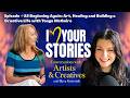 Episode #22  Beginning Again: Art, Healing and Building a Creative Life with Tonya McGuire