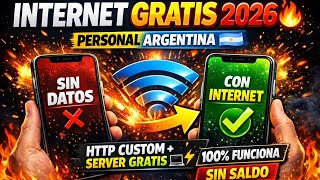 INTERNET GRATIS PERSONAL ARGENTINA 2026 🔥 Método HTTP Custom + Crea Tu Propio Server GRATIS