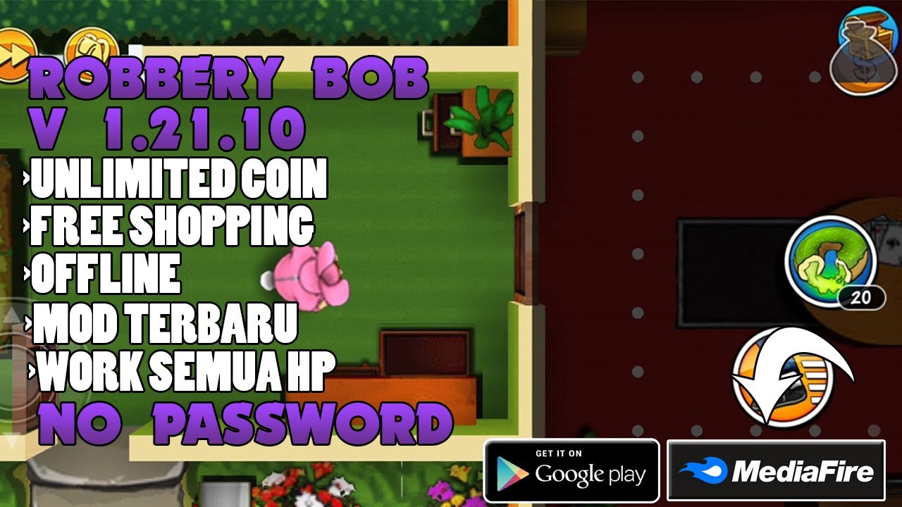 DOWNLOAD ROBBERY BOB KING OF SNEAK MOD APK V 1.21.10