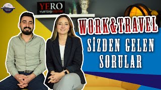 Work And Travel Sizden Gelen Sorular
