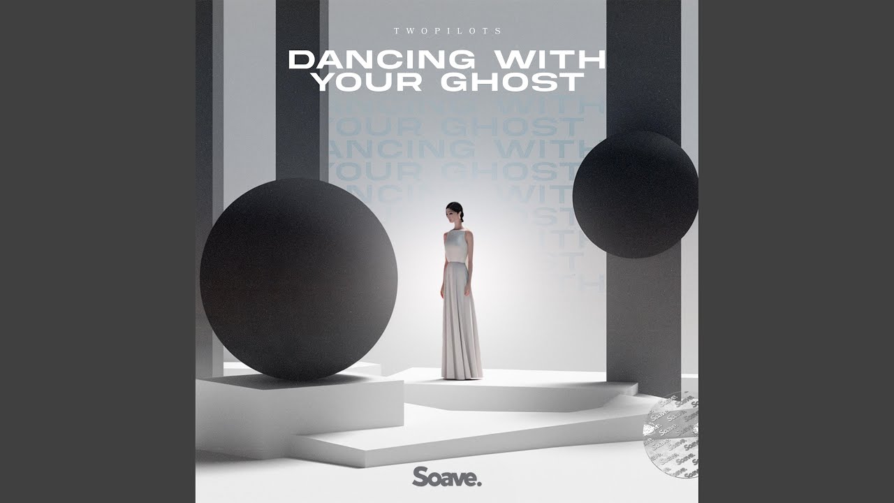Dancing With Your Ghost