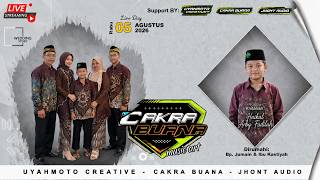 LIVE! CAKRA BUANA MUSIC - TASYAKURAN KHITAN HAIKAL ARBY - DIKED BP.JUMAIN - 05 AGUSTUS