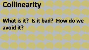 Collinearity 1:  What is it?
