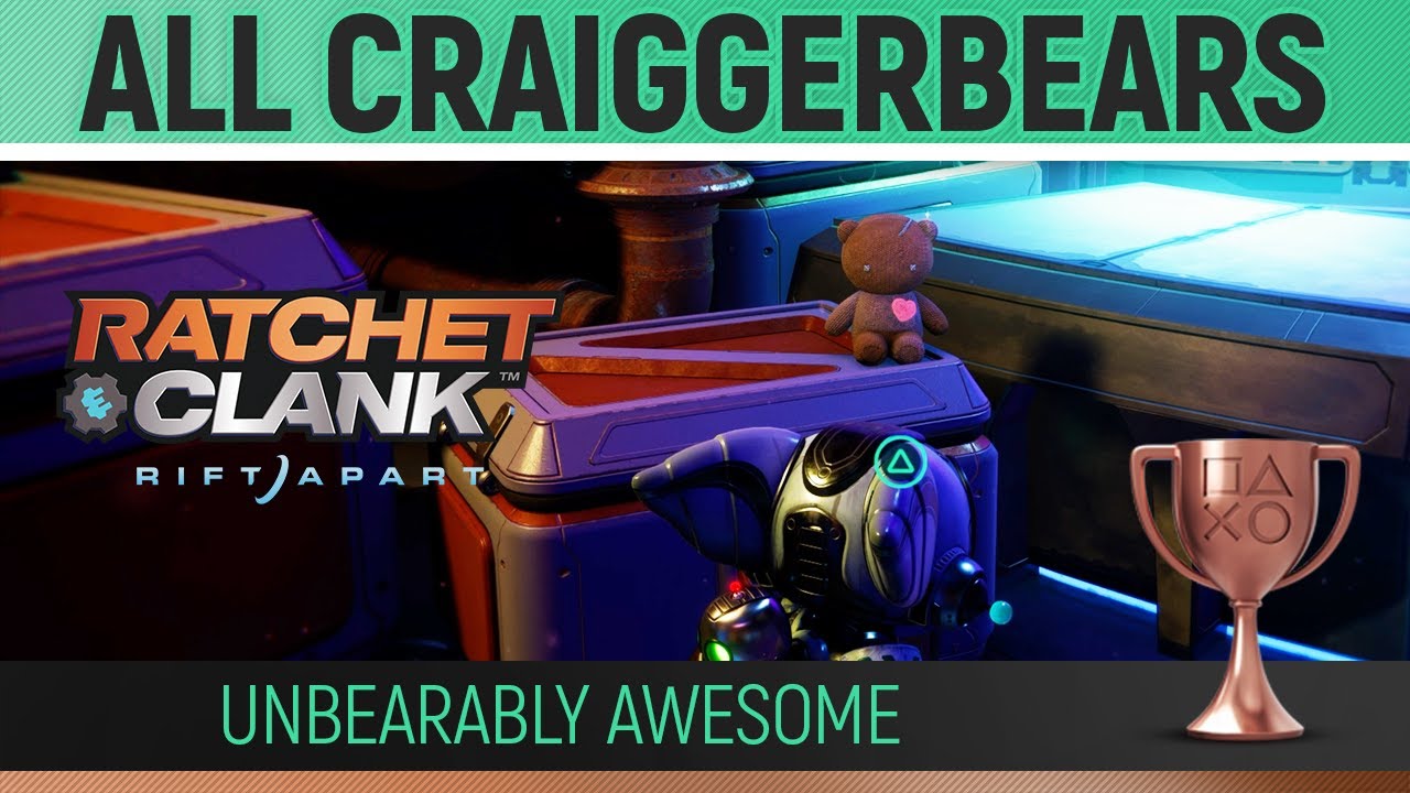 UnBEARably Awesome Trophy Guide - Ratchet & Clank: Rift Apart
