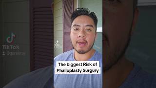 The Biggest Risk of Phalloplasty Surgury #ftm #ftmtransgender #Surgury