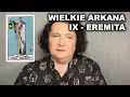 Tarotowy Eremita i znak Panny - symbolika w rozkładzie pozycji prostej i odwróconej.