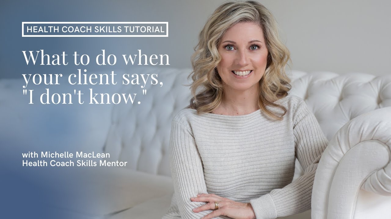 6 tips for what to do when your health coaching client says, 