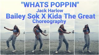 Jack Harlow - Whats Poppin Choreography by Bailey Sok X Kida The Great | Marjorie Auguis Dance Cover