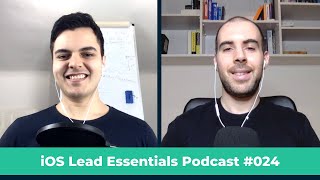 iOS Testing Challenges: StoreKit, Firebase, UIKit, UserDefaults | iOS Lead Essentials Podcast #024