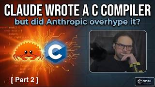 Celebrity Claude Wrote a C Compiler -- But Was It Overhyped? [Part 2] Net Worth