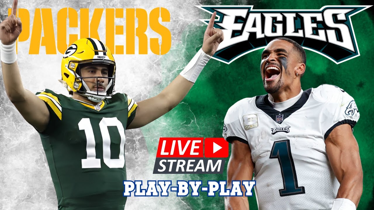 Green Bay Packers vs Philadelphia Eagles Live Stream Play By Play NFL