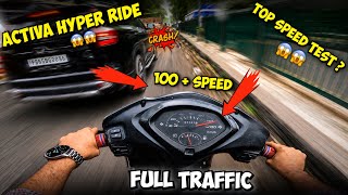 Hyper Ride With My Activa 2026 😰 | Speed Test Full Traffic Me 100+ | Speed test Activa 2026 #activa