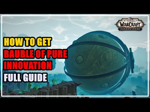 How to get Bauble of Pure Innovation WoW