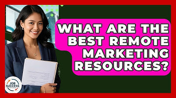 What Are The Best Remote Marketing Resources? - Job Success Network