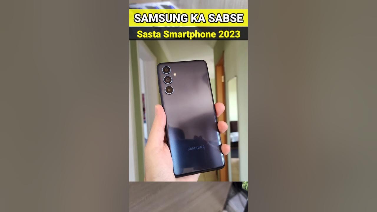 Samsung Ka Sabse Sasta Mobile Phone with 108MP Camera Shorts YouTube