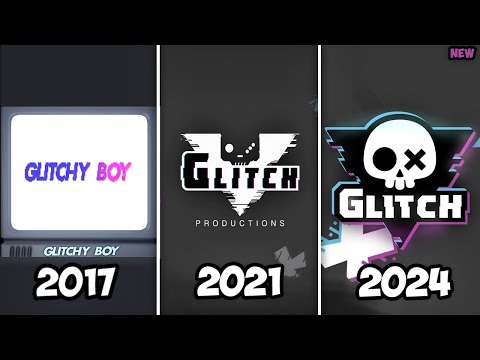 All Glitch Productions Intros (2017-2024) UPDATED