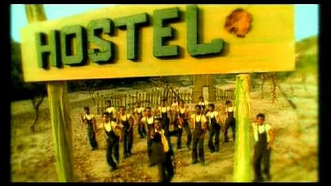 Hostel [Full Song] - Hostel