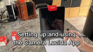 إعداد واستخدام تطبيق Camera Lucida