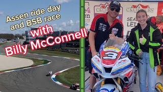 A ride day at Assen and first time at the BSB with Billy McConnell !!