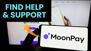 How to Get Help and Support in MoonPay 2025?