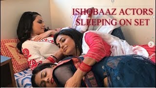 ISHQBAAZ LATEST MASTI ON SET  |  ACTORS SLEEPING ON SET screenshot 2