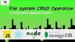 16.File system CRUD Operation | node.js complete course for beginners