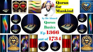 P1366 of P1734. The Holy Quran in English The LATEST [last] Divine Scripture from God to ALL Mankind