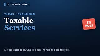 Texas Taxable Services: The 5% Rule That Decides It