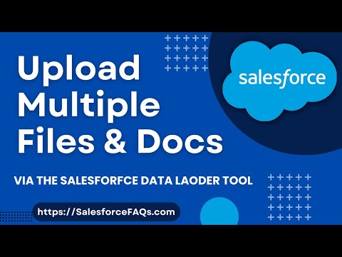 Upload Multiple files using Data Loader in Salesforce